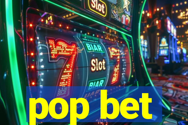 pop bet